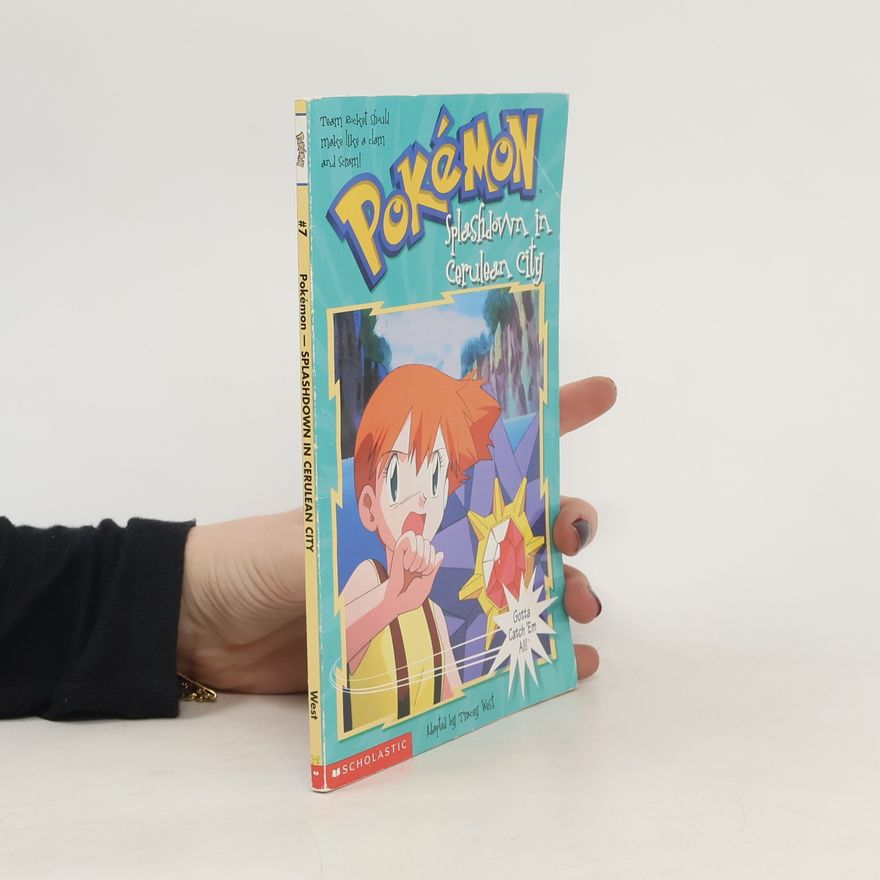 Tracey West Pokémon 7. Splashdown in Cerulean City
