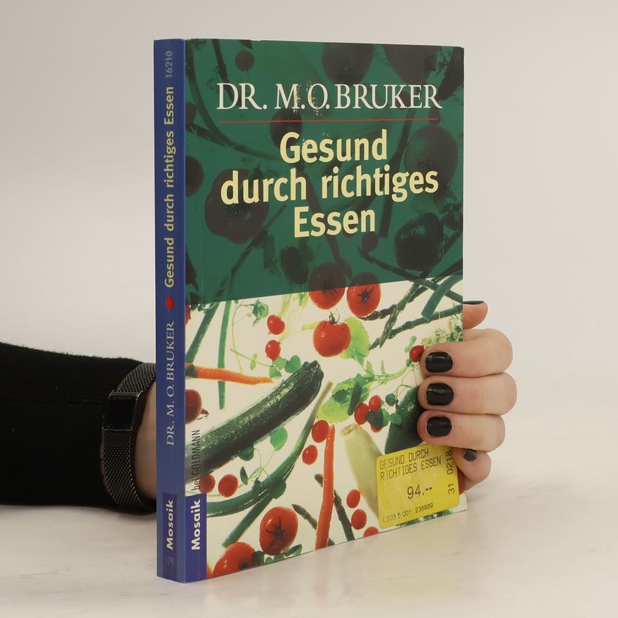 Max Otto Bruker Gesund durch richtiges Essen