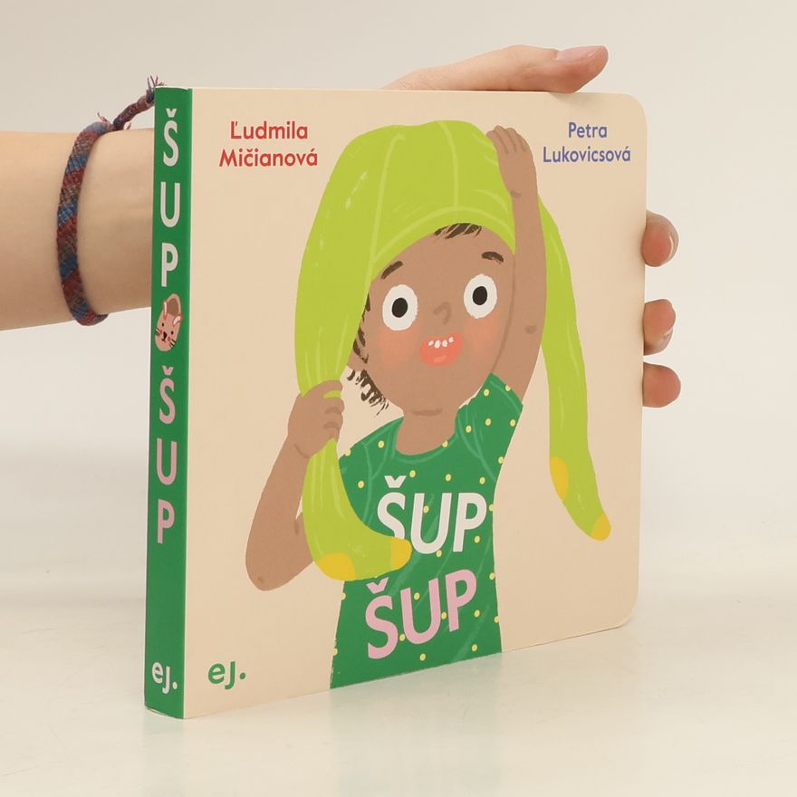 Ludmila Mičianová Šup šup