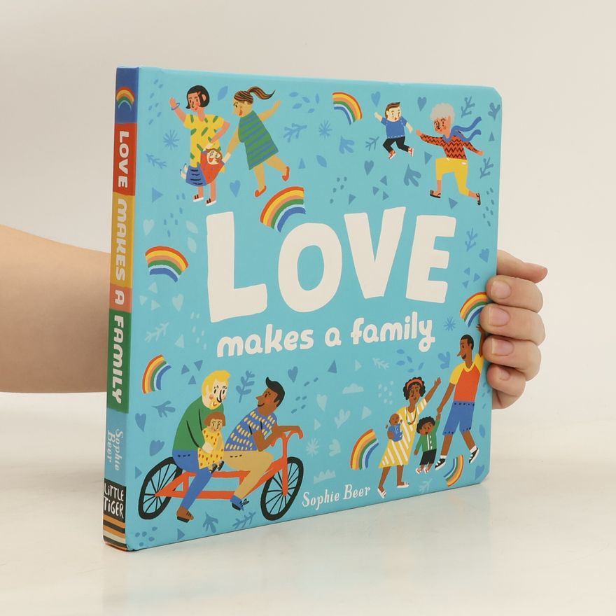 Sophie Beer Love Makes a Family