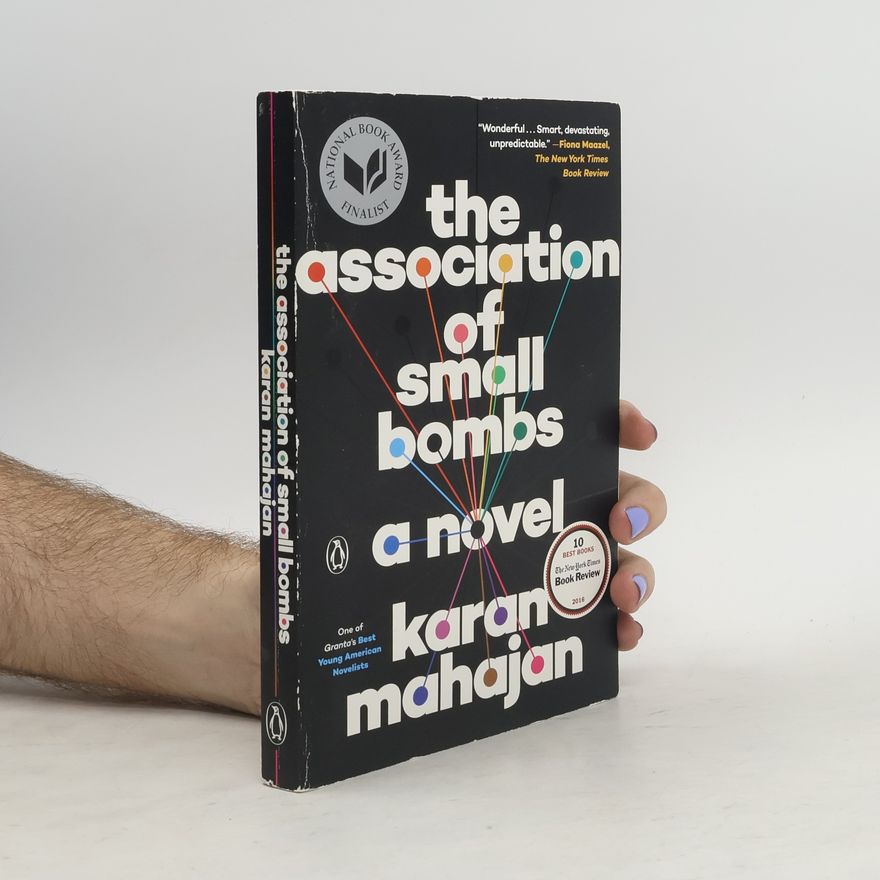 Karan Mahajan The Association of Small Bombs