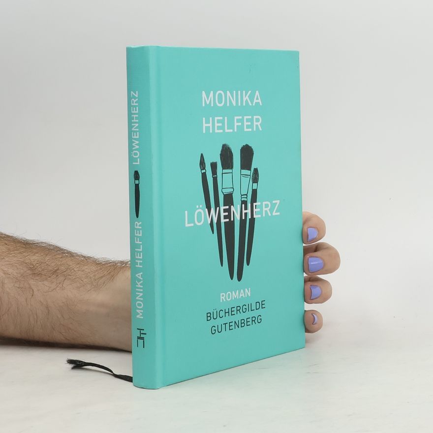 Monika Helfer Löwenherz