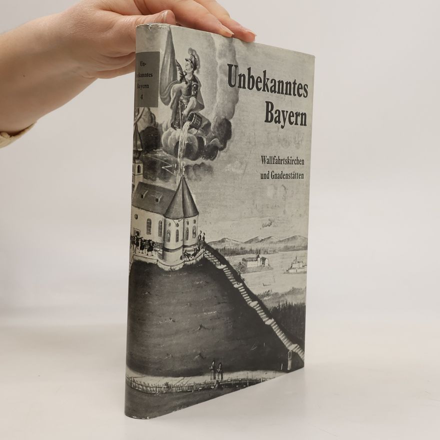Autorenkollektiv Unbekanntes Bayern 4