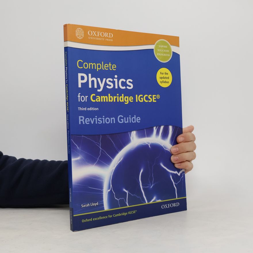 Sarah Lloyd Complete Physics for Cambridge IGCSE