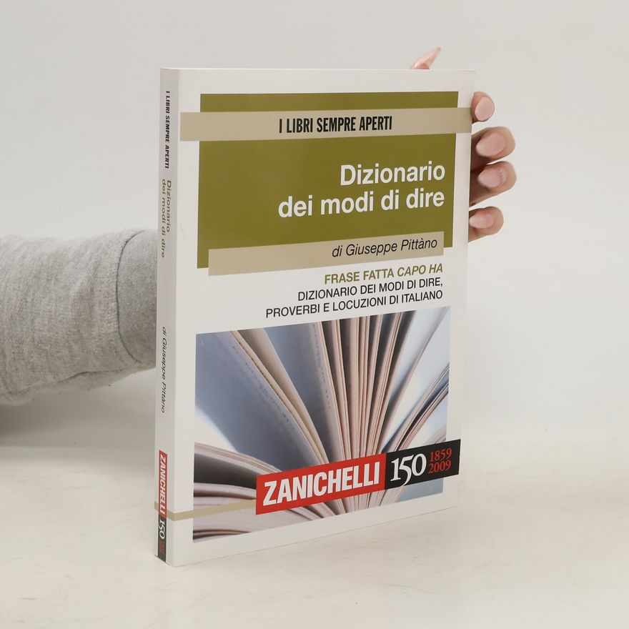 Giuseppe Pittàno Dizionario dei modi di dire