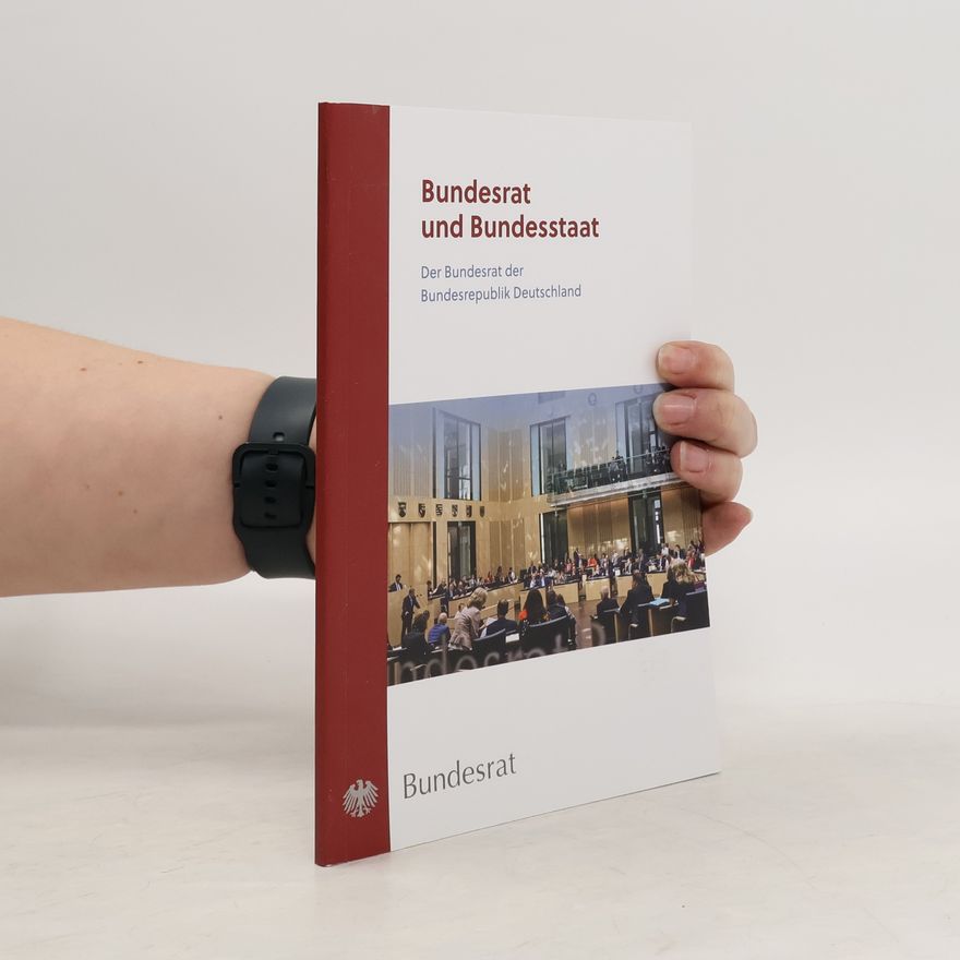 Autorenkollektiv Bundesrat und Bundesstaat