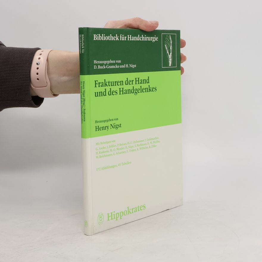 Henry Nigst Frakturen der Hand und des Handgelenkes