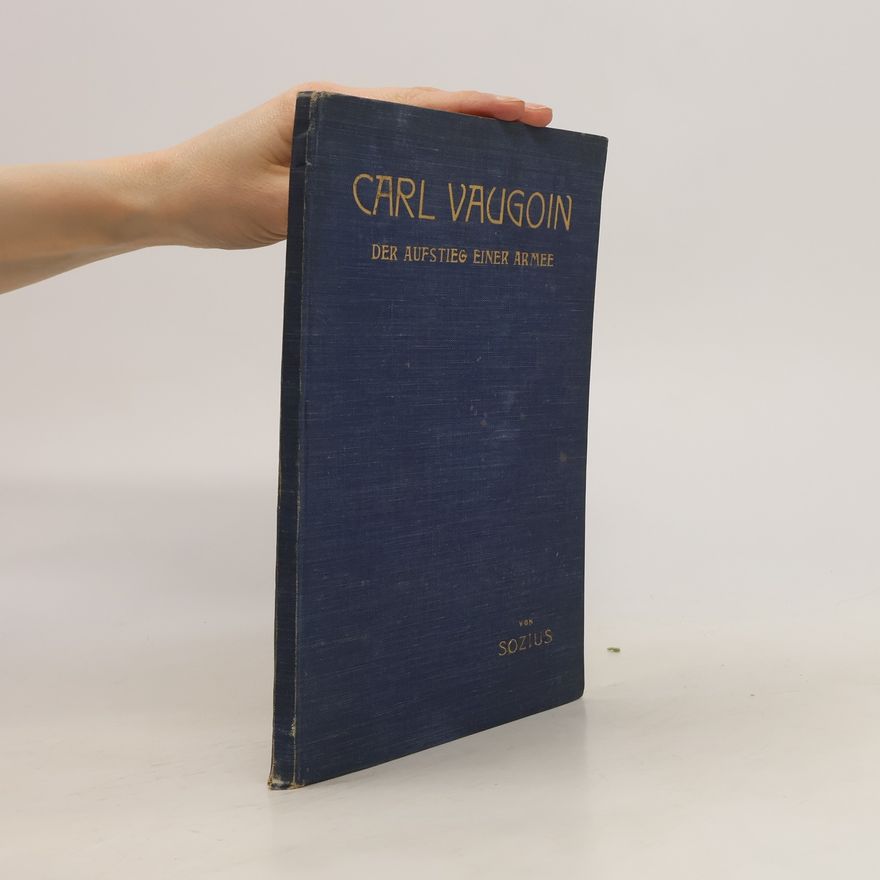 Eli Rubin Carl Vaugoin. Der Aufstieg einer Armee