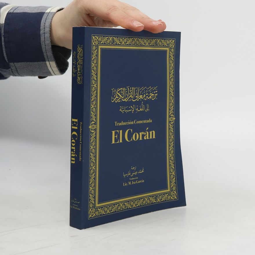 M. Isa García El Corán, Traducción Comentada