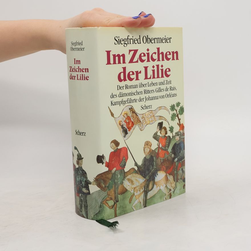 Siegfried Obermeier Im Zeichen der Lilie