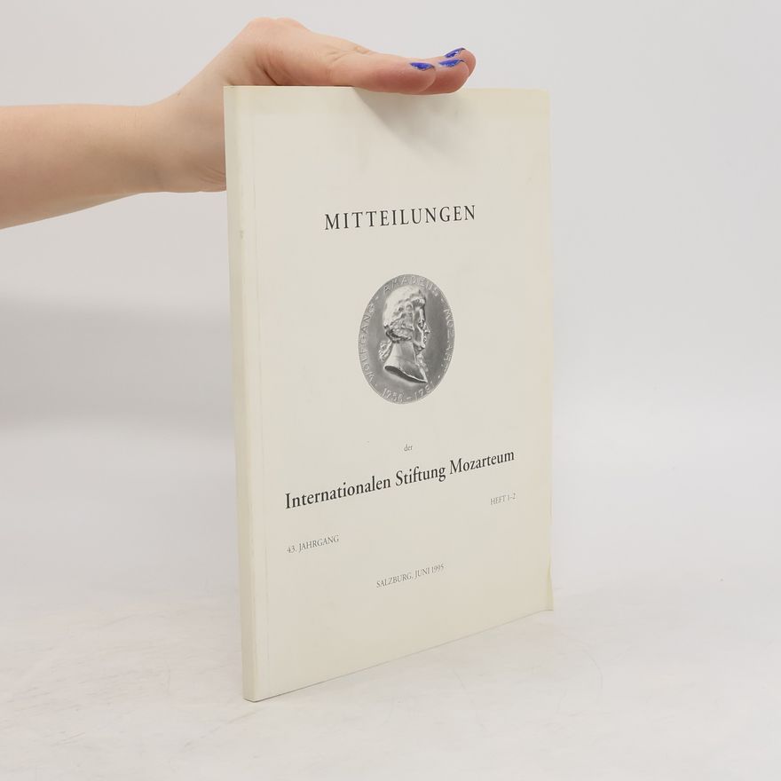 Autorenkollektiv Mitteilungen der Internationalen Stiftung Mozarteum
