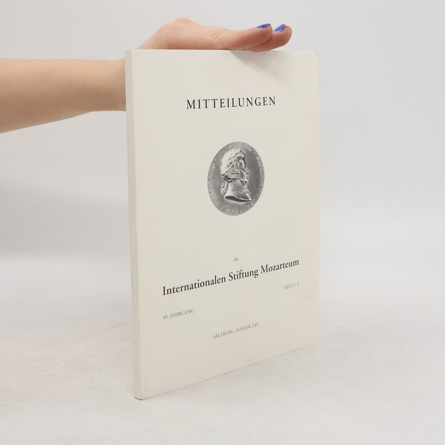 Collectif d'auteurs Mitteilungen der Internationalen Stiftung Mozarteum. Heft 1-2