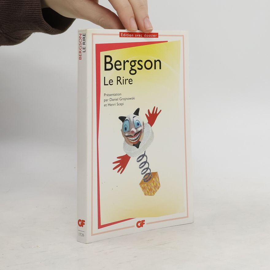 Henri Bergson Le rire