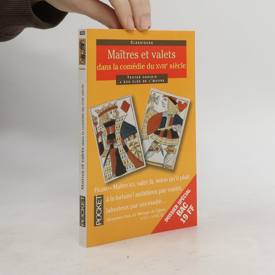 Annie Collognat Barès Maîtres et valets dans la comédie du XVIIIe siècle