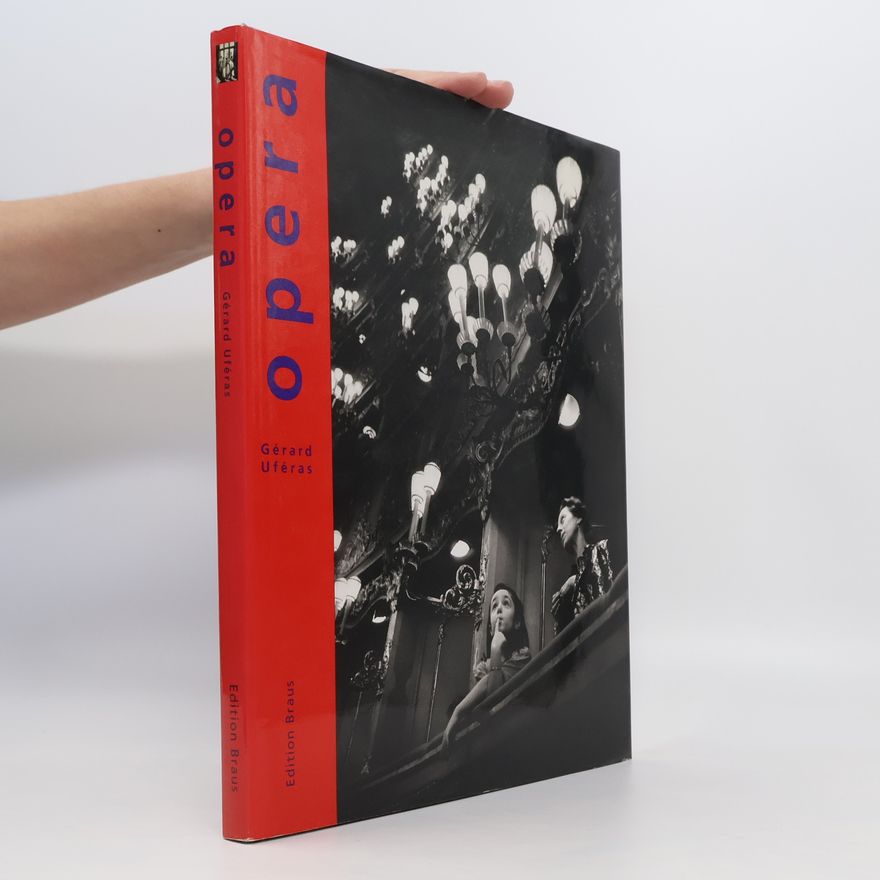 Gérard Uféras Opera