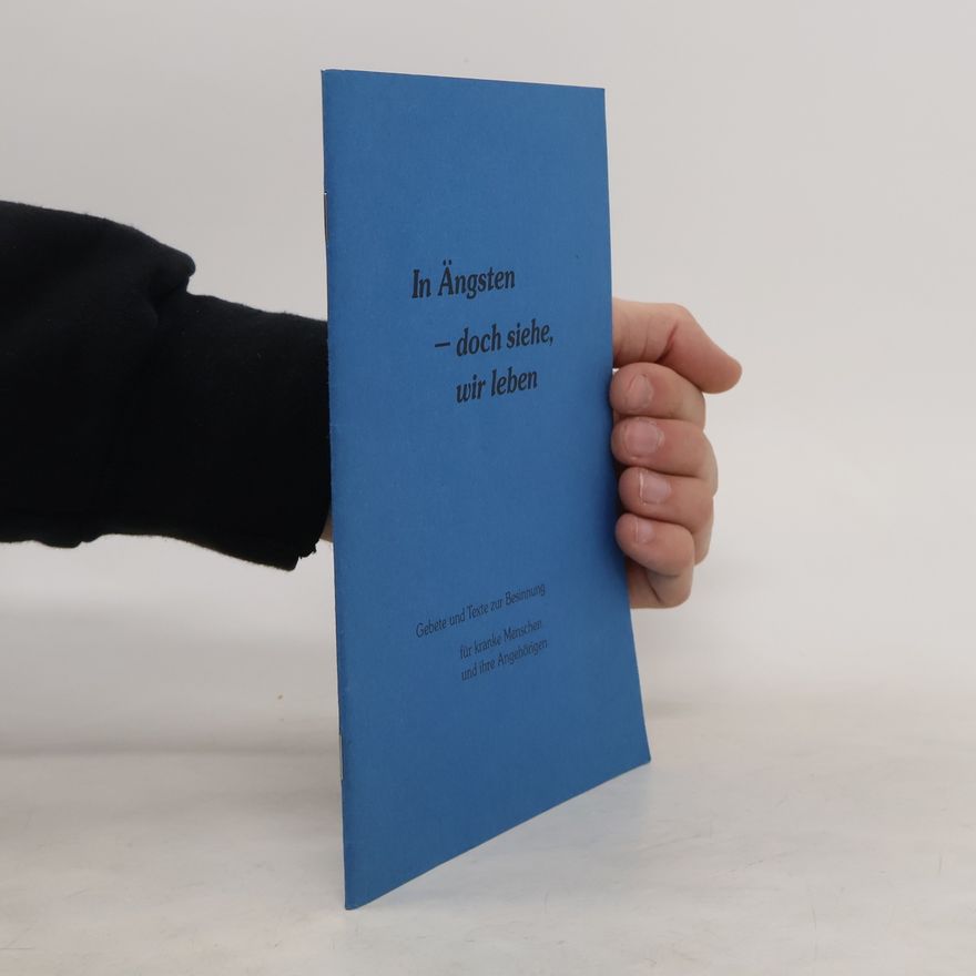Various authors In Ängsten - doch siehe, wir leben