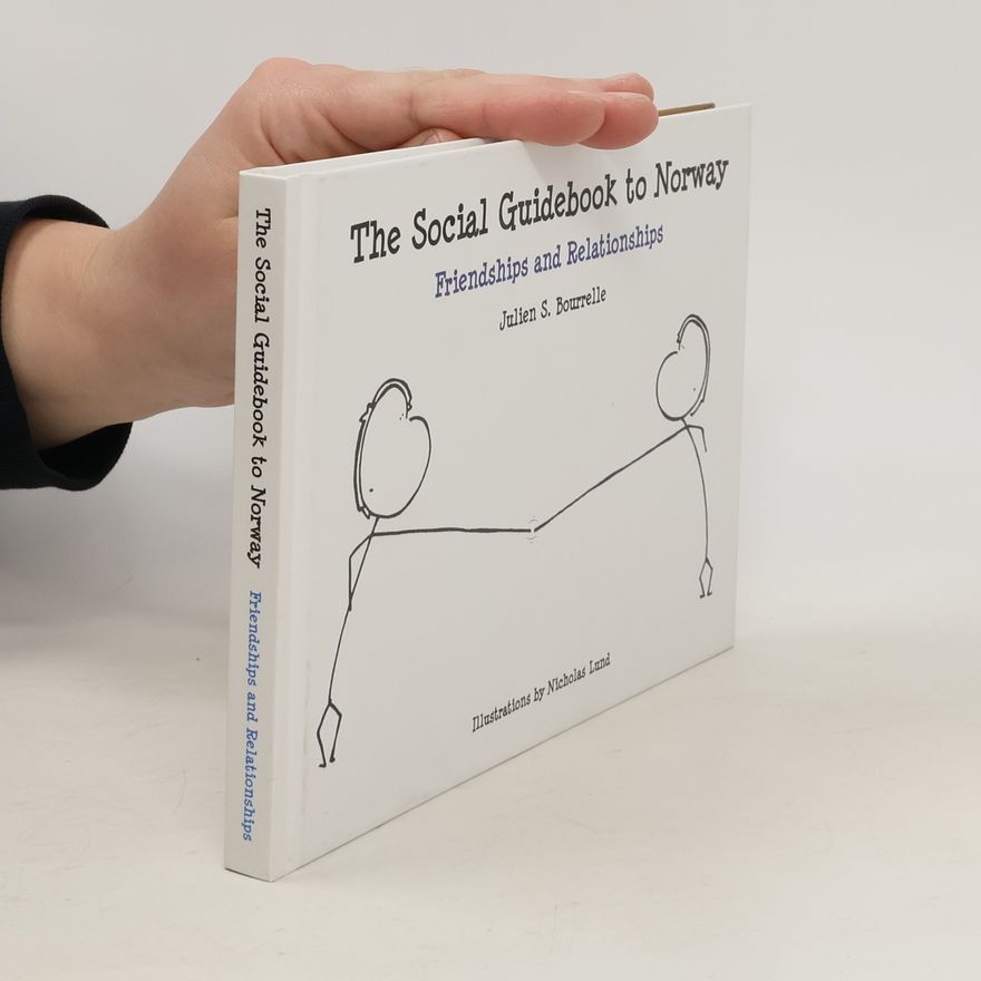 Julien S. Bourrelle The Social Guidebook to Norway