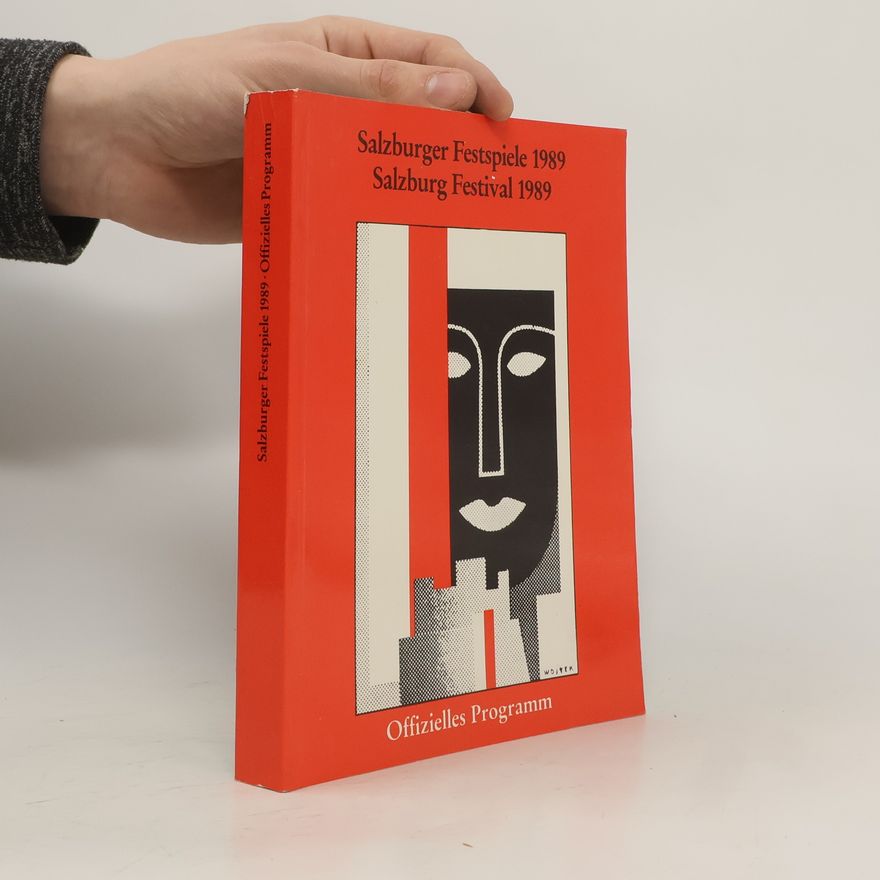 Autorenkollektiv Salzburger Festspiele 1989. Offizielles Programm