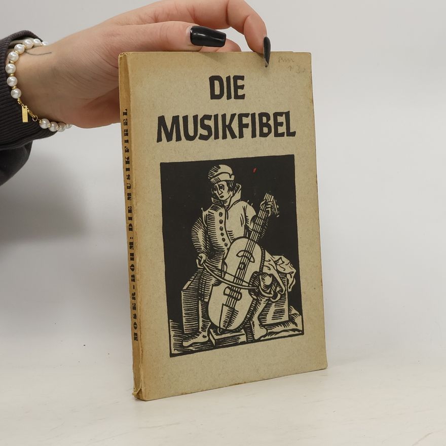 Ernst Böhm Die Musikfibel