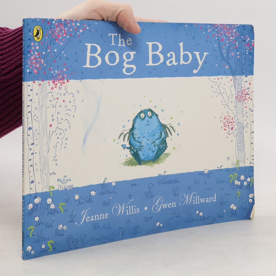 Jeanne Willis The Bog Baby