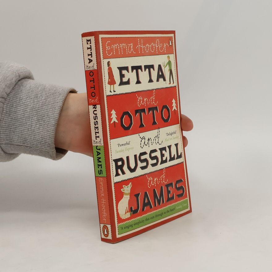 Emma Hooper Etta and Otto and Russell and James