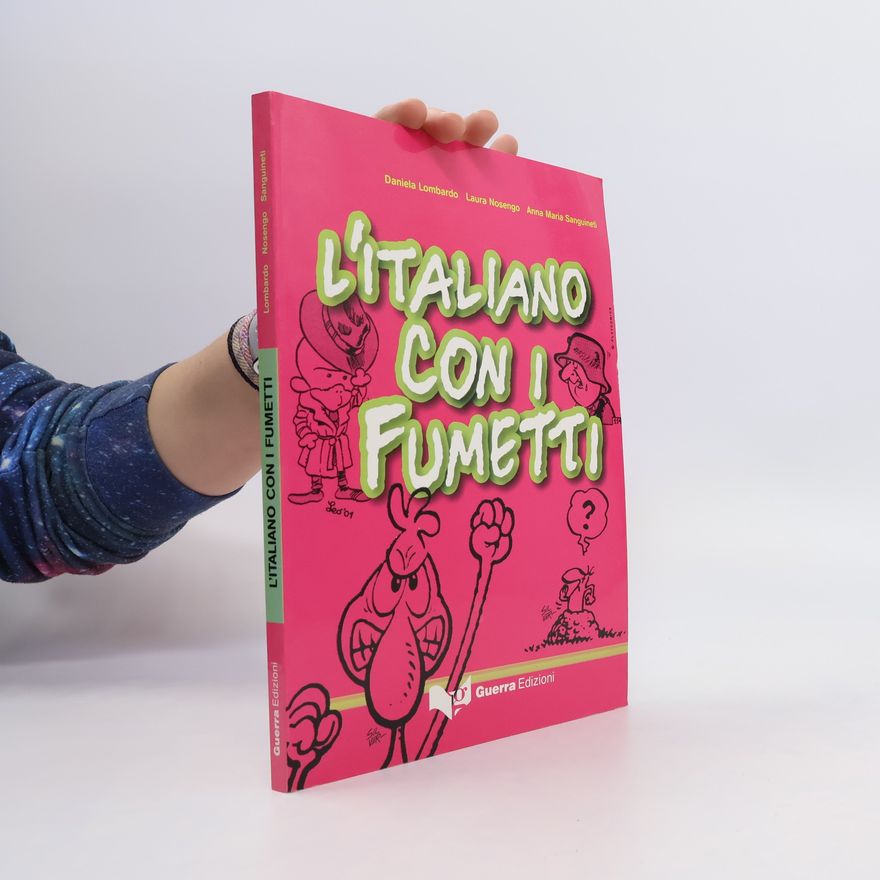 Anna Maria Sanguinetti L'italiano con i fumetti
