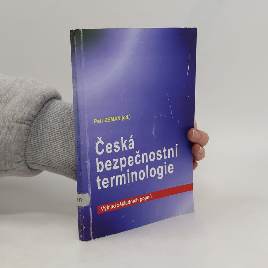 Petr Zeman Česká bezpečnostní terminologie