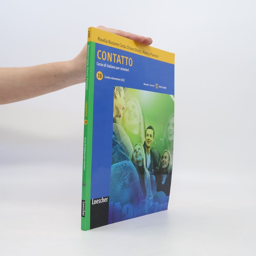Collectif d'auteurs Cantatto 1B : Corso di italiano per stranieri