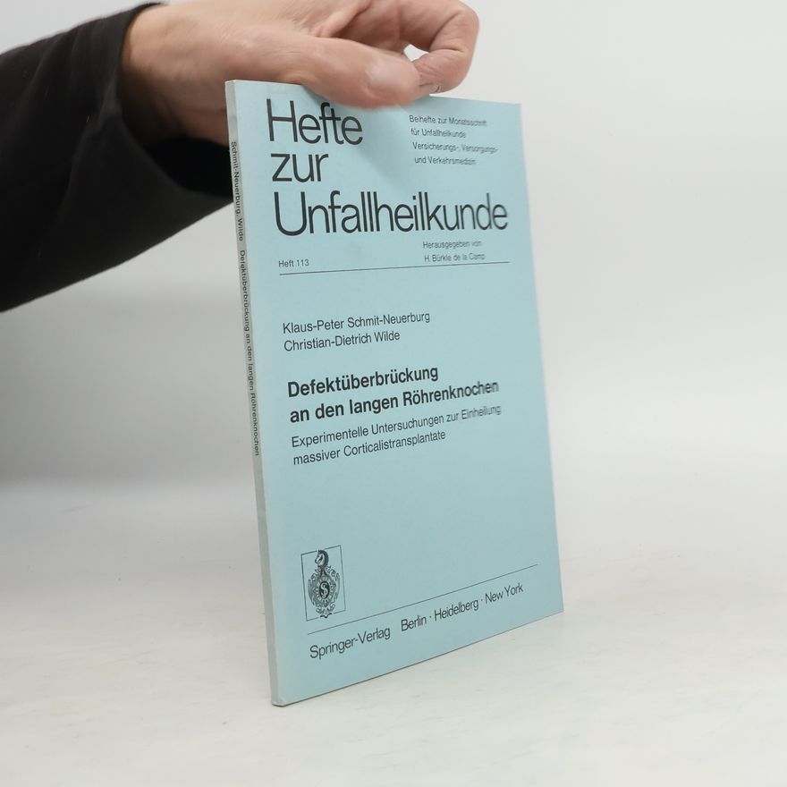 Christian-Dietrich Wilde Defektüberbrückung an den langen Röhrenknochen