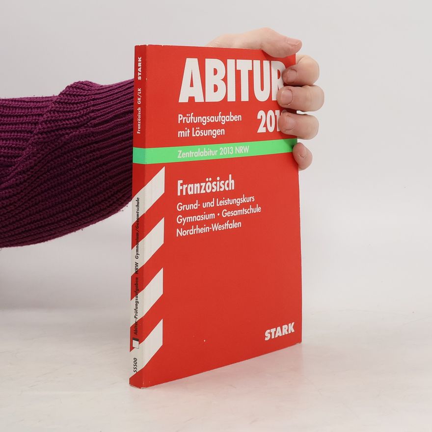 Kolektiv autorů Abitur: Prüfungsaufgaben mit Lösungen