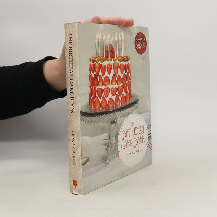 Fiona Cairns The Birthday Cake Book