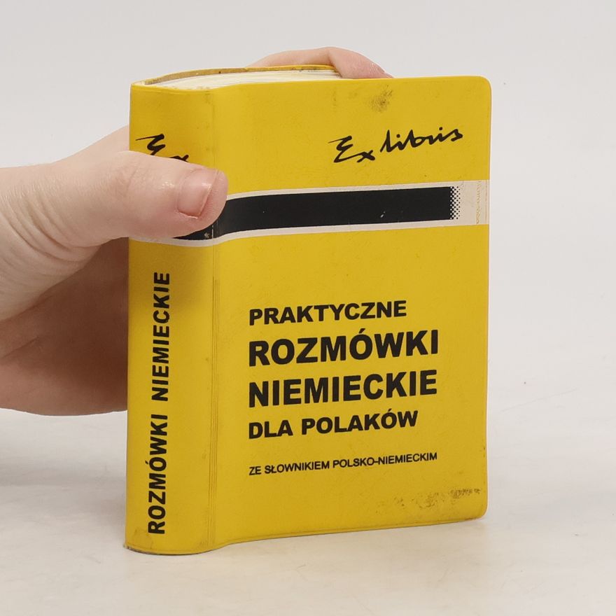 Autorenkollektiv Praktyczne rozmówki niemieckie dla Polaków