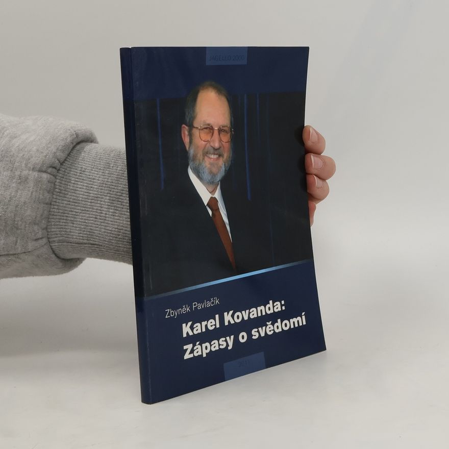Zbyněk Pavlačík Karel Kovanda. Zápasy o svědomí