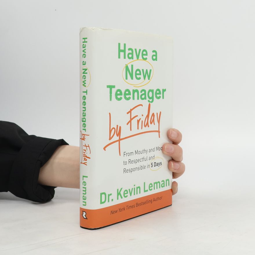 Kevin Leman Have a New Teenager by Friday