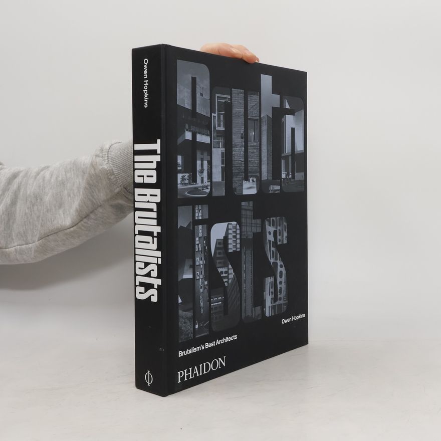 Owen Hopkins The brutalists