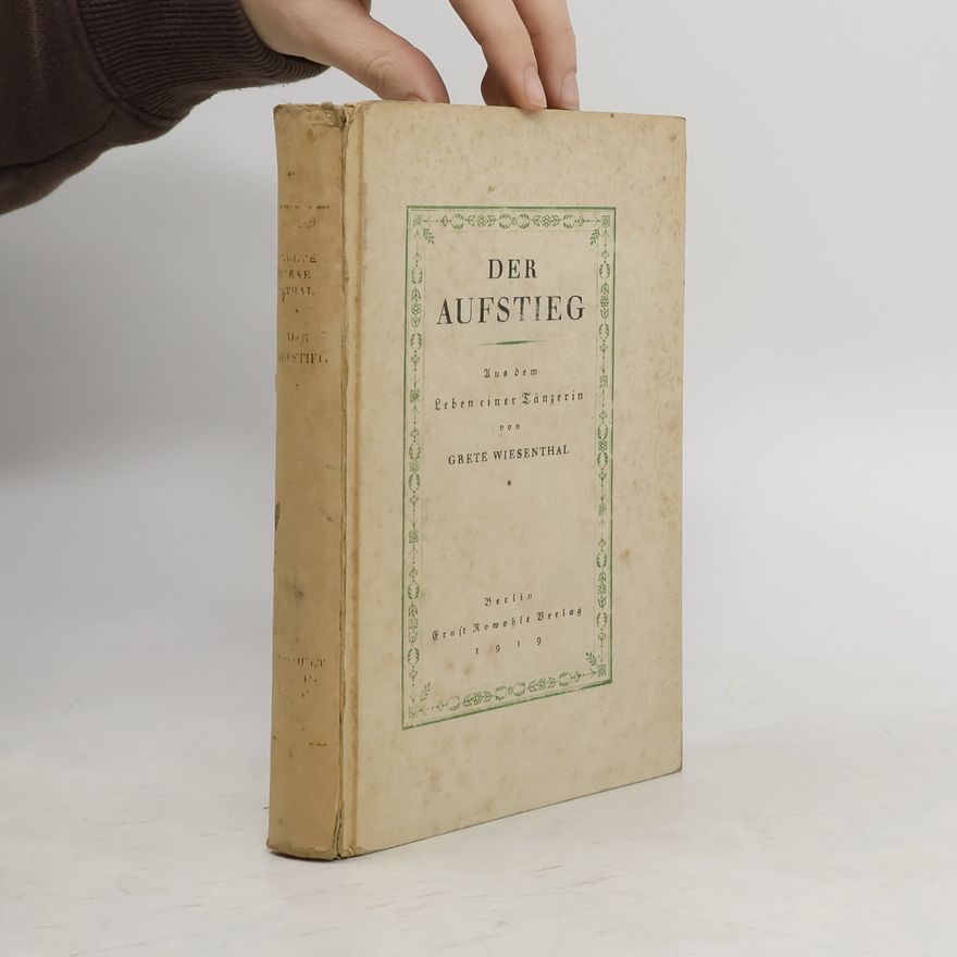 Grete Wiesenthal Der Aufstieg
