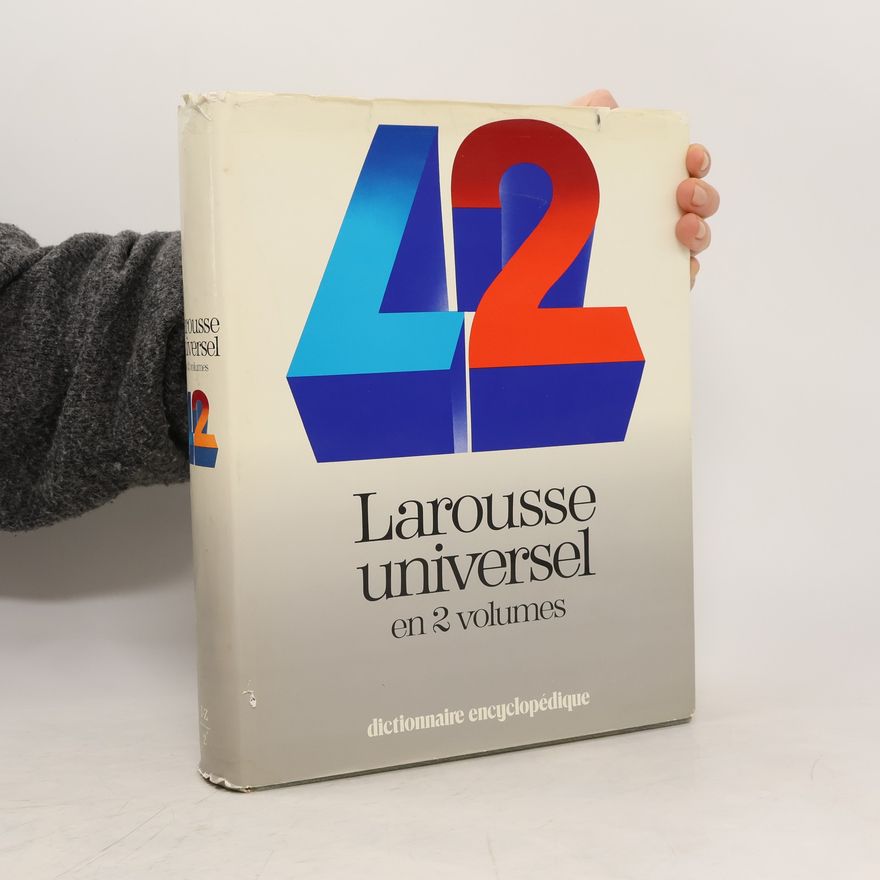 Kolektiv autorů Larousse universel en 2 volumes, vol. 2 I-Z