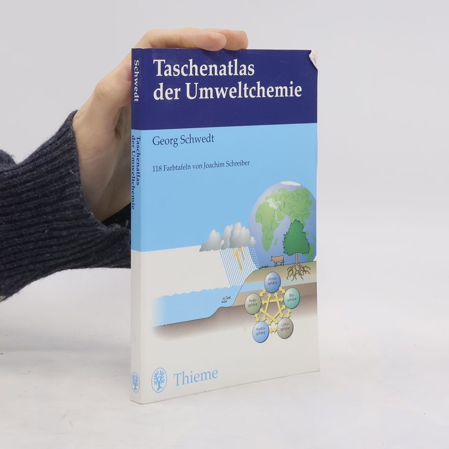 Georg Schwedt Taschenatlas der Umweltchemie