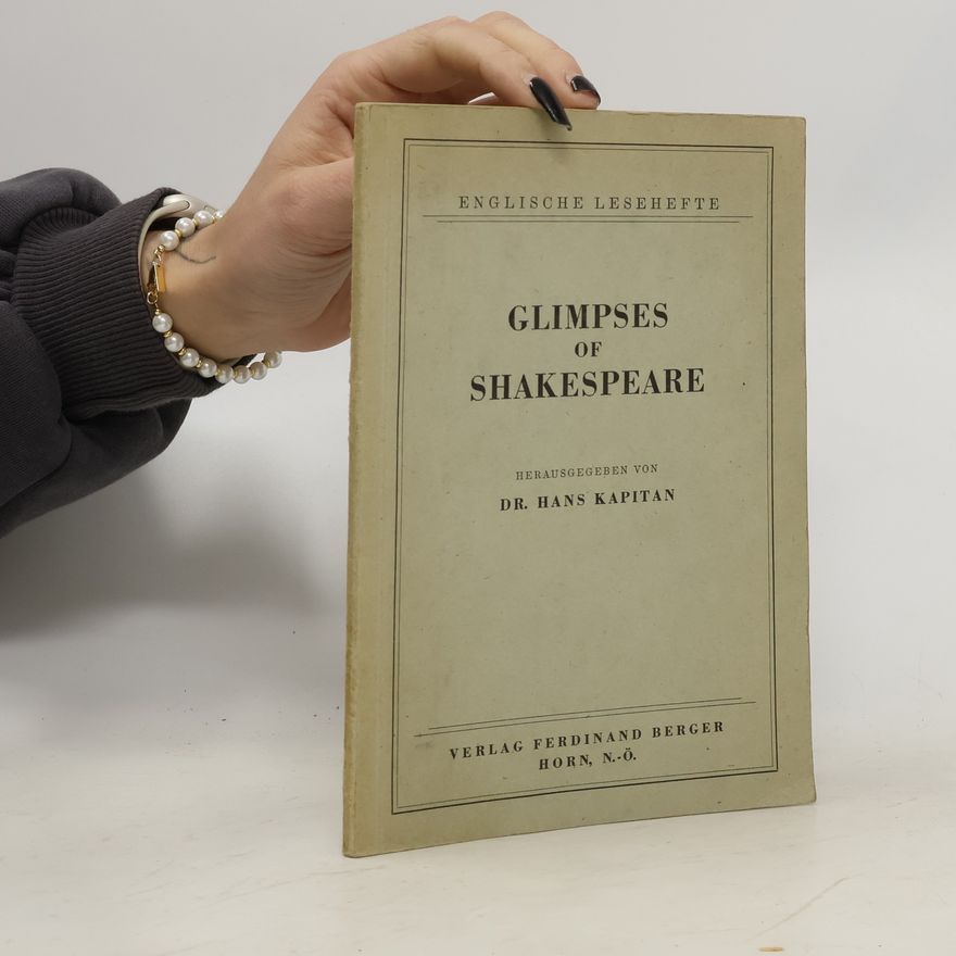 Hans Kapitan Glimpses of Shakespeare