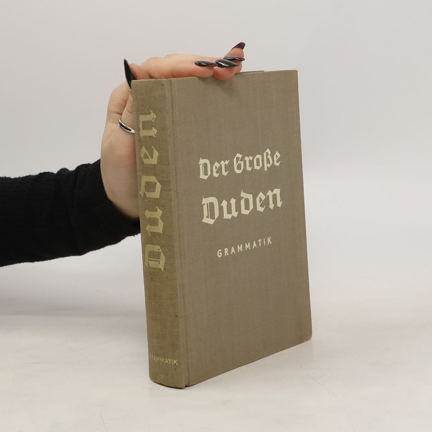 Autorenkollektiv Der große Duden. Grammatik