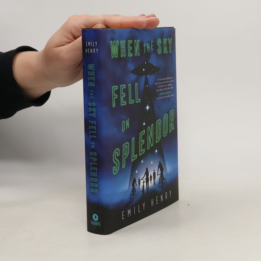 Emily Henry When The Sky Fell On Splendor