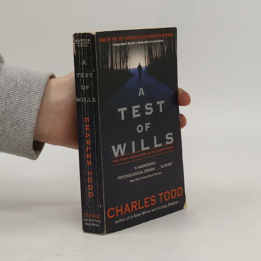 Charles Todd A Test of Wills