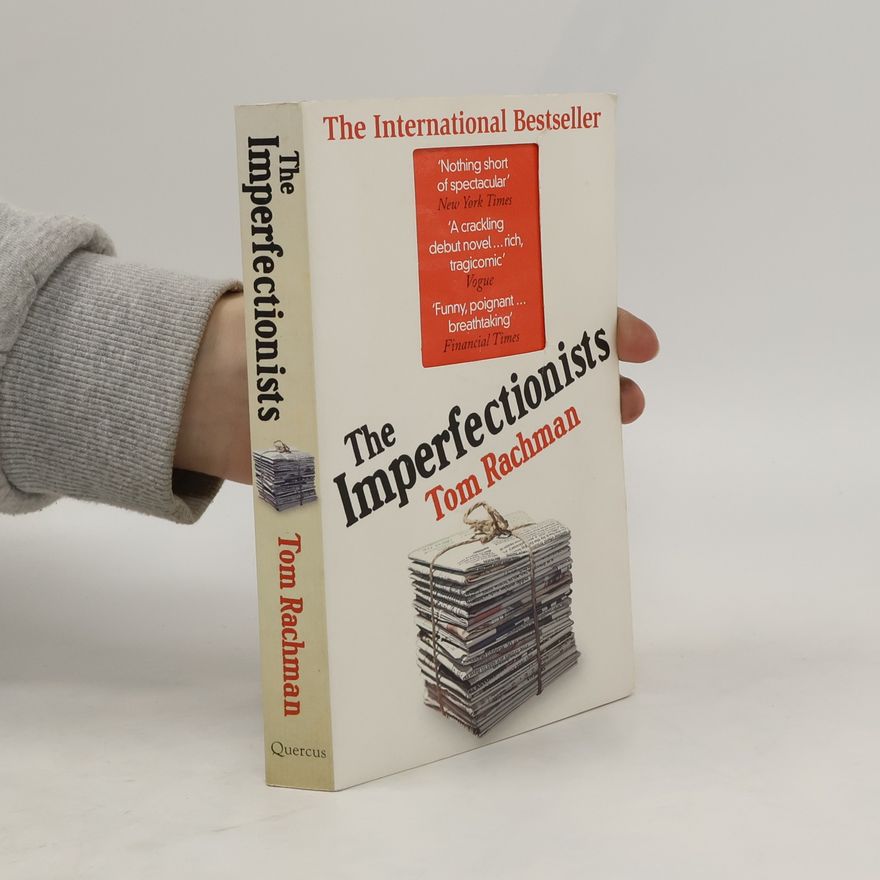 Tom Rachman The Imperfectionists