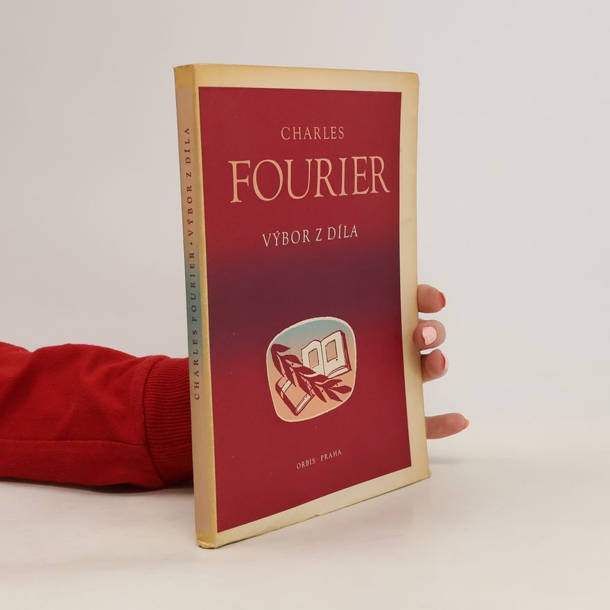 Charles Fourier Výbor z díla