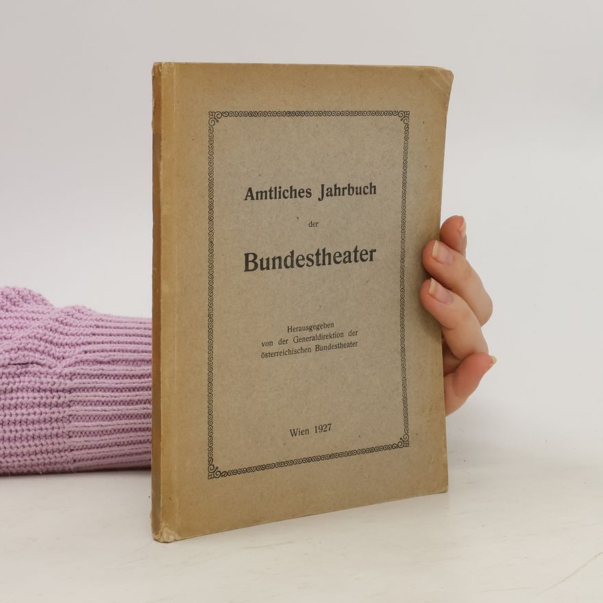 Autorenkollektiv Amtliches jahrbuch der Bundestheater