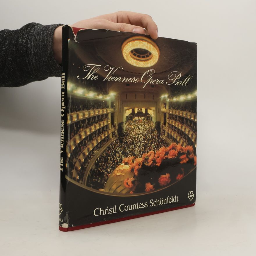 Christl Schönfeldt The Viennese Opera Ball