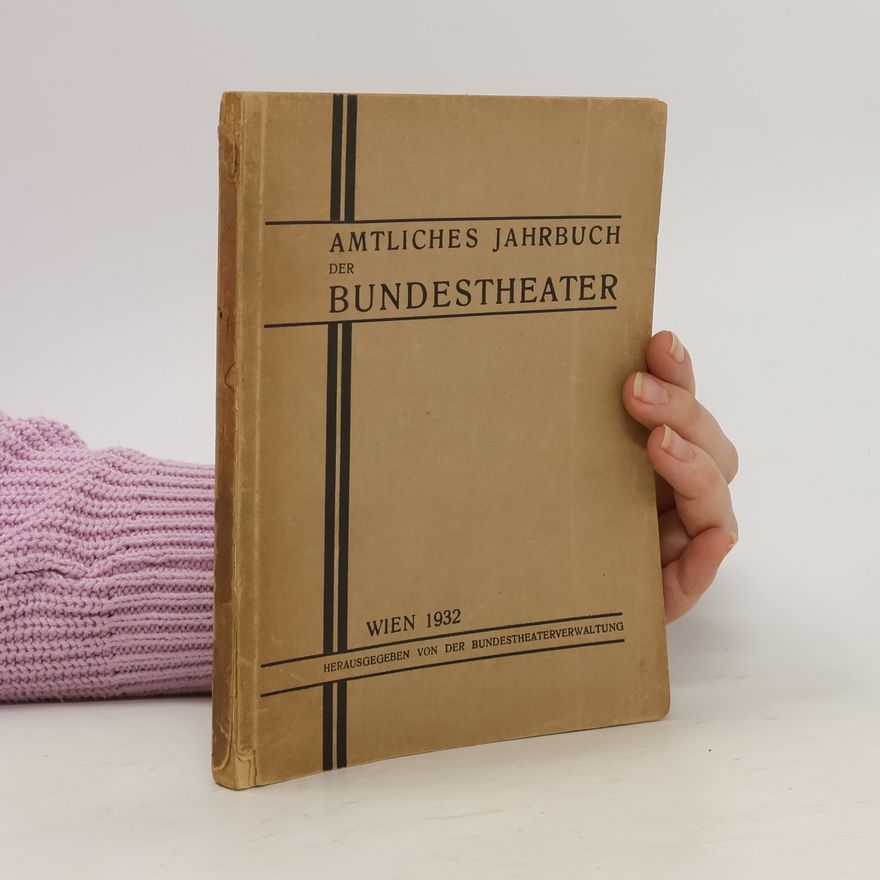 Autorenkollektiv Amtliches jahrbuch der Bundestheater