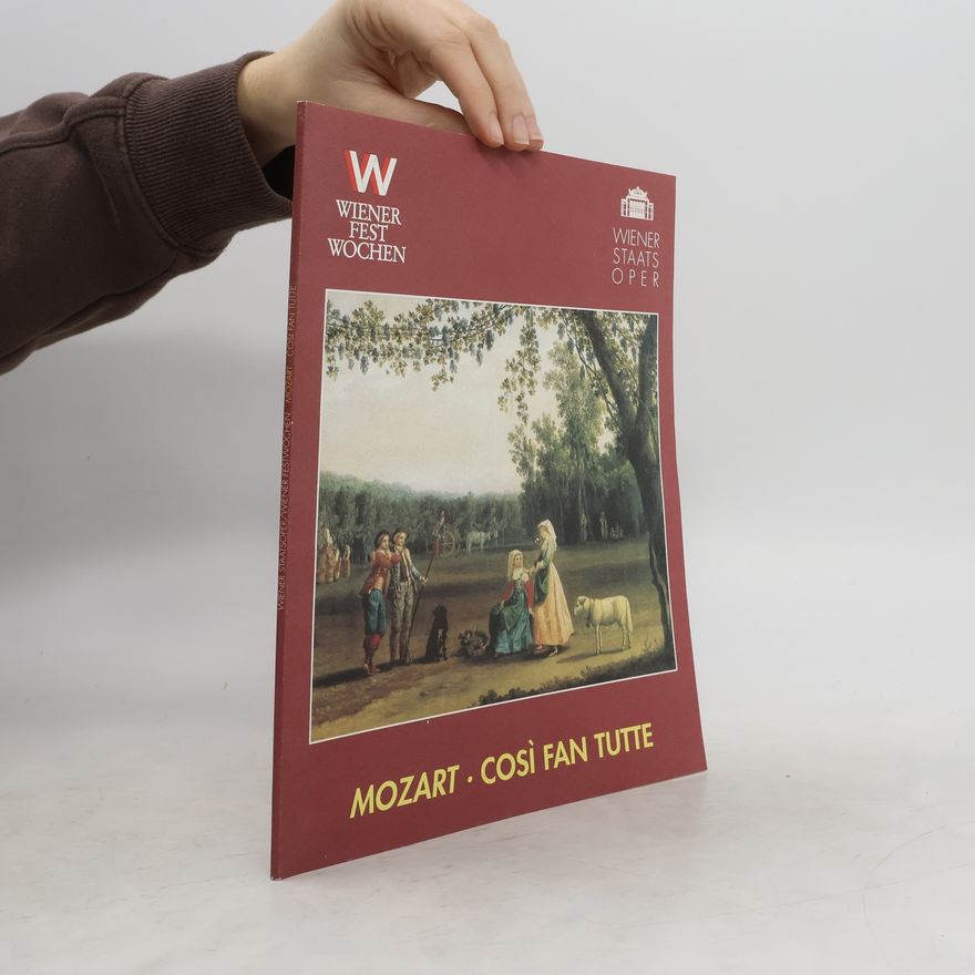 Wolfgang Amadeus Mozart Cosi fan tutte