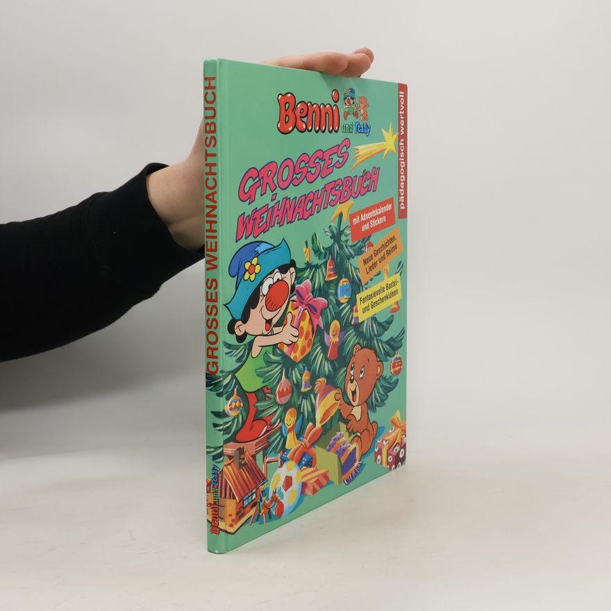 Autorenkollektiv Benni und Teddy. Grosses Weihnachtsbuch