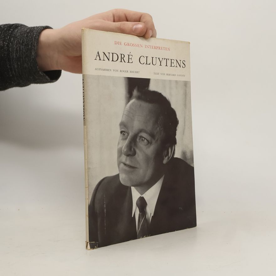 Bernard Gavoty André Cluytens